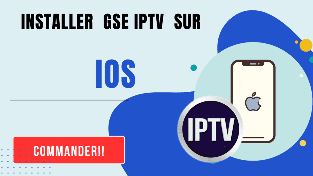 CODE IPTV FR AVEC GSE IPTV SUR IOS